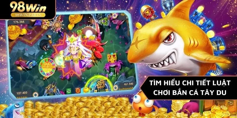 Bắn cá tây du